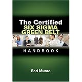 The Certified Six Sigma Green Belt Handbook