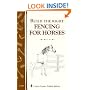 Build the Right Fencing for Horses: Storey's Country Wisdom Bulletin A-193 (Storey Country Wisdom Bulletin, a-193)