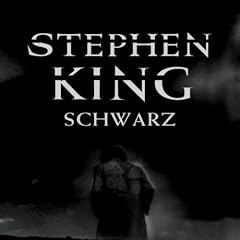 Schwarz (Der dunkle Turm 1)