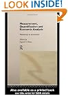 Measurement, Quantification and Economic Analysis: Numeracy in Economics