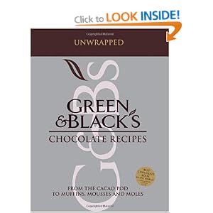 "Green and Black's" Chocolate Recipes: from the Cacao Pod to Muffins, Mousses and Moles