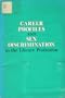 Career Profiles and Sex Discrimination in the Library Profession