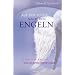 Auf der Suche nach den Engeln - Erlebnisse aus der Engel-Sprechstunde