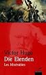 Die Elenden / Les Mis�rables