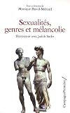 Sexualit�s, genres et m�lancolie : S'entretenir avec Judith Butler