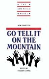 New Essays on Go Tell It on the Mountain (The American Novel)