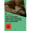 Hiroshi - The Freeloading Sex Machine - Edition Nippon Classics