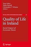 Quality of life in Ireland : social impact on economic boom