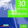 30 Minuten Selbstcoaching