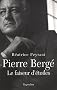 Pierre Berg�, le faiseur d'�toiles