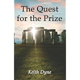 The Quest for the Prizedi Keith Dyne