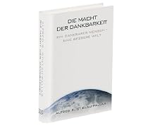 Die Macht der Dankbarkeit. "Ja, aber..."