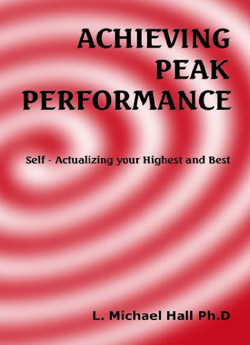 Achieving Peak Performance (Meta-Coaching Book 5)