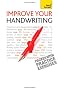 Improve Your Handwriting: Teach Yourself