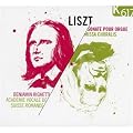 Liszt: Organ Sonata, Missa Choralis