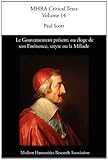 Le Gouvernement present, ou Eloge de son Eminence, satyre ou La Miliade