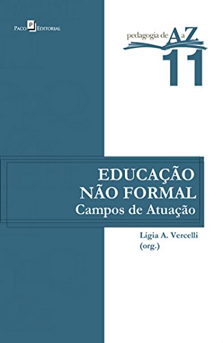 Educação não Formal: 1 (Portuguese Edition)