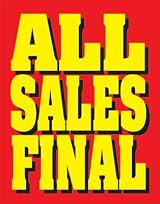 All Sales Final - Standard Poster - 22