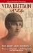 Vera Brittain: A Life