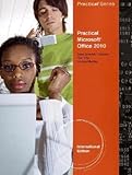 Practical Microsoft Office 2010