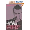 Robbie Williams: Somebody Someday