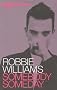 Robbie Williams: Somebody Someday