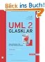 UML 2 glasklar: Praxiswissen für die UML-Modellierung