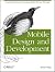 Mobile Design and Development: Practical concepts and techniques for creating mobile sites and web apps (Animal Guide)