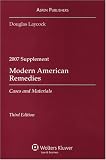 Modern American Remedies 2007: Cases and Materials (Case Supplement)