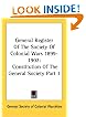 General Register Of The Society Of Colonial Wars 1899-1902: Constitution Of The General Society Part 1