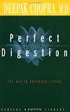 Image of Perfect Digestion: The Key to Balanced Living (Perfect Health Library)