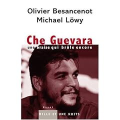 Che Guevara : Une braise qui br�le encore