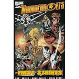 ThunderBolts: First Strikes