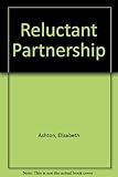 Reluctant partnership