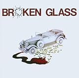 Stan Webbs Broken Glass