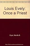 Louis Evely : once a priest