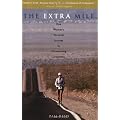 The Extra Mile: One Woman's Personal Journey to Ultrarunning Greatness