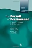 The Pursuit of Permanence: A Study of the English Child Care System (Quality Matters in Children's Services)