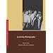 Lynching Photographs (Defining Moments in American Photography)