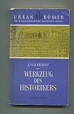 Werkzeug des Historikers - Ahasver von Brandt