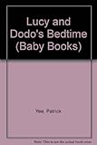 Lucy and Dodo's bedtime