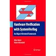 Hardware Verification With SystemVerilog: An Object-oriented Framework