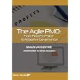 The Agile PMO: From Process Police to Adaptive Governance [Audio CD] by Sanjiv Augustine and Kevin Aguanno
