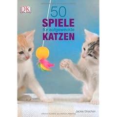 50 Spiele f�r aufgeweckte Katzen