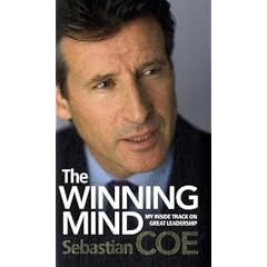 The Winning Mind: My Inside Track on Great Leadership: Developing Inspirational Leadership and Delivering Winning Results