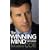 The Winning Mind: My Inside Track on Great Leadership: Developing Inspirational Leadership and Delivering Winning Results