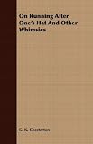  : On Running After One's Hat And Other Whimsies