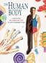 The Human Body: A Fascinating See-Through View of How Our Bodies Work
