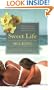 Sweet Life