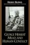 George Herbert Mead and Human Conduct